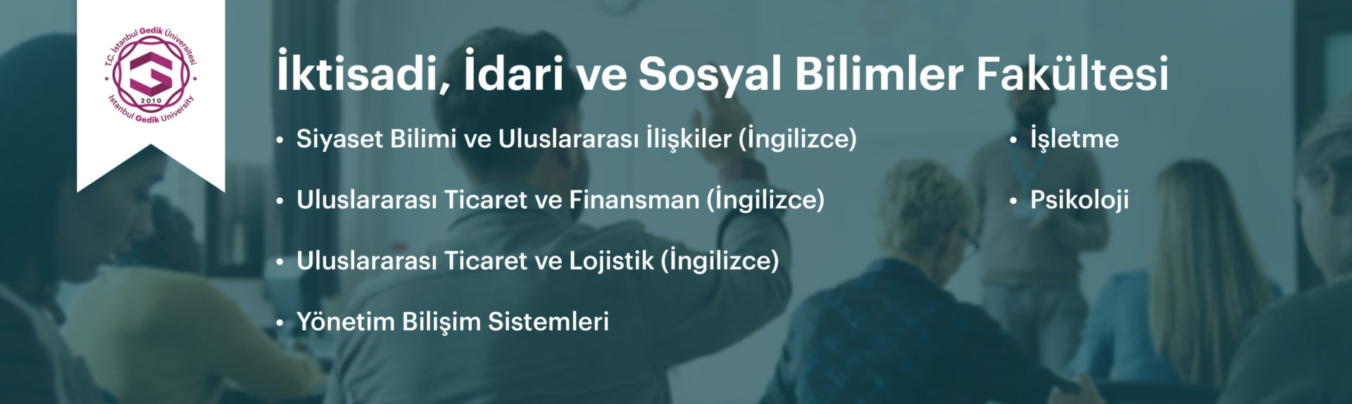 İktisadi İdari ve Sosyal Bilimler Fakültesi Bannerı
