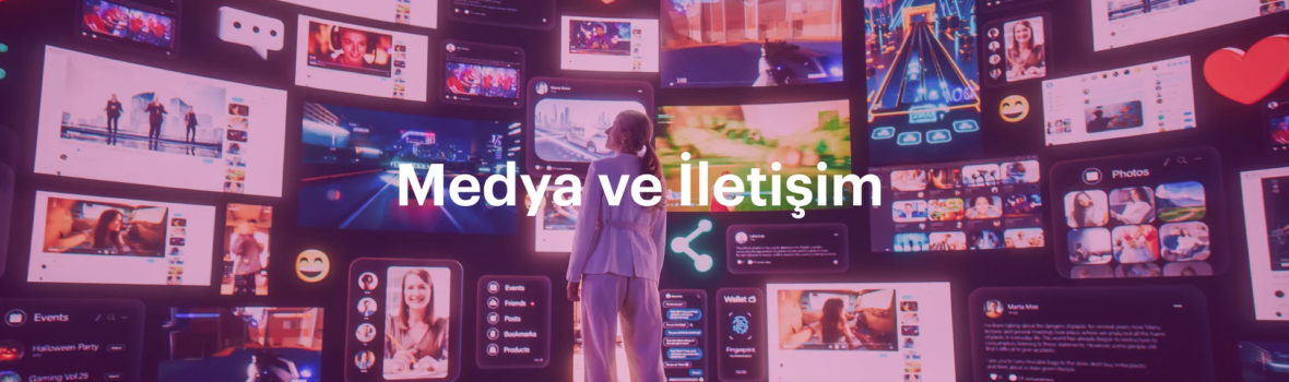 Medya ve İletişim Bannerı