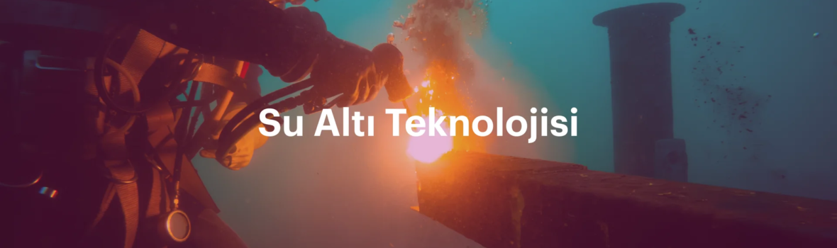 Su Altı Teknolojisi Banner